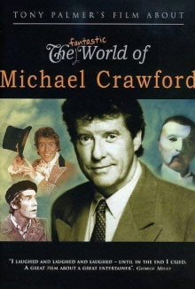 The Fantastic World of Michael Crawford Trailer