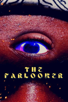 The Farlooker Trailer