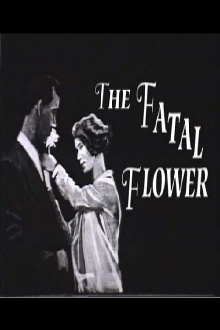 The Fatal Flower Trailer
