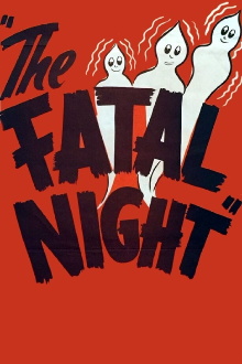 The Fatal Night Trailer
