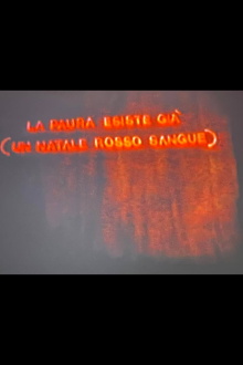 The Fear Already Exists (A Blood-Red Christmas) Trailer