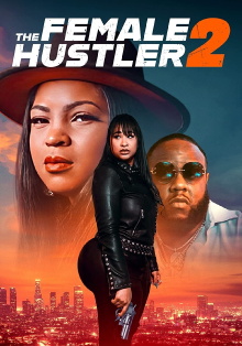 The Female Hustler 2 Trailer