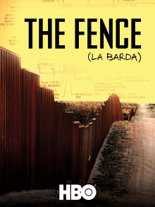 The Fence (La Barda) Trailer