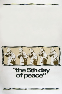 The Fifth Day of Peace Trailer