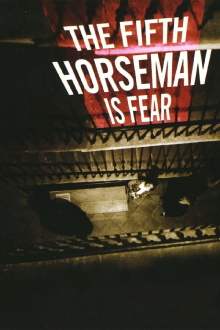 The Fifth Horseman Is Fear Trailer