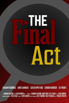 The Final Act Trailer