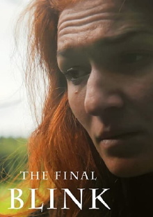 The Final Blink Trailer