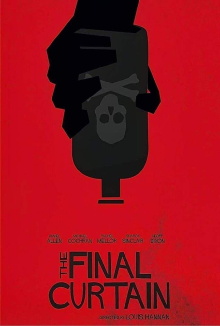 The Final Curtain Trailer