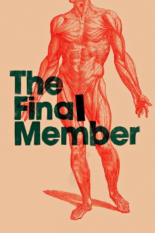 The Final Member Trailer