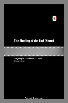 The Finding of the End Trailer