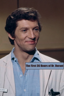 The First 36 Hours of Dr. Durant Trailer