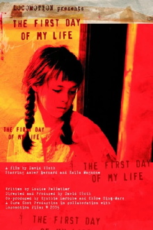 The First Day of My Life Trailer