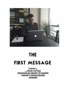 The First Message Trailer