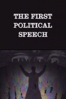 The First Political Speech Trailer