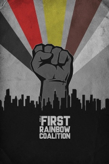 The First Rainbow Coalition Trailer