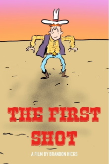 The First Shot Trailer
