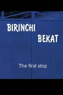 The First Stop Trailer