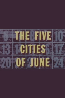 The Five Cities of June Trailer