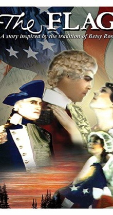 The Flag: A Story Inspired by the Tradition of Betsy Ross Trailer