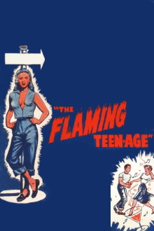 The Flaming Teenage Trailer