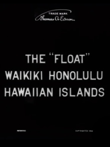 The "Float," Waikiki, Honolulu, Hawaiian Islands Trailer