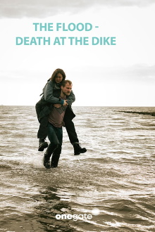 The Flood - Death on the Dike Trailer