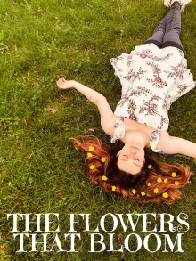 The Flowers That Bloom Trailer