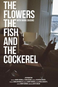 The Flowers the Fish and the Cockerel Trailer