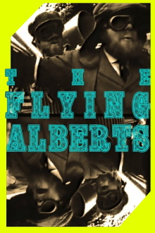 The Flying Alberts Trailer
