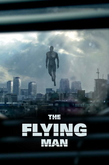 The Flying Man Trailer