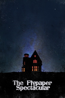 The Flypaper Spectacular Trailer