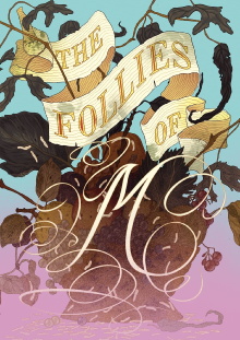 The Follies of M Trailer