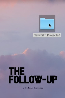 The Follow-Up Trailer