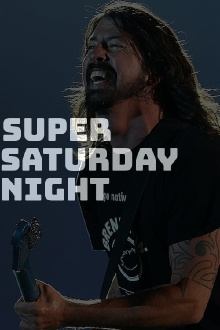 The Foo Fighters - Super Saturday Night Concert Trailer