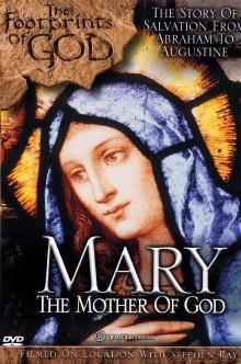 The Footprints of God: Mary the Mother of God Trailer