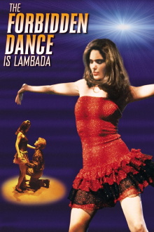 The Forbidden Dance Trailer