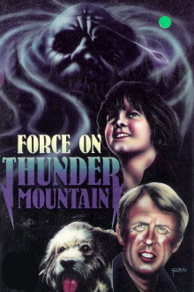 The Force on Thunder Mountain Trailer