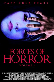 The Forces of Horror Anthology: Volume I Trailer