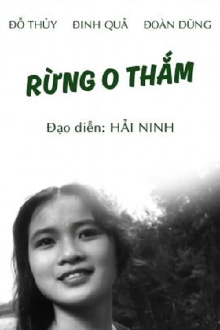 The Forests of Miss Thắm Trailer