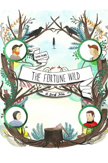 The Fortune Wild Trailer