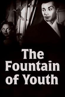 The Fountain of Youth Trailer