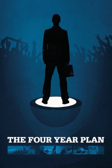 The Four Year Plan Trailer