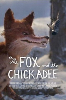 The Fox and the Chickadee Trailer