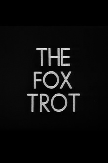 The Fox Trot Trailer