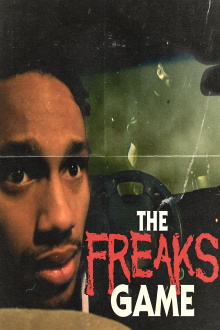 The Freak's Game Trailer