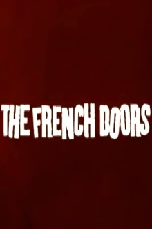 The French Doors Trailer
