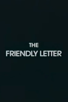 The Friendly Letter Trailer