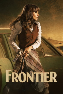 The Frontier Trailer