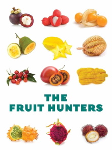 The Fruit Hunters Trailer