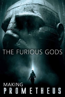 The Furious Gods: Making Prometheus Trailer